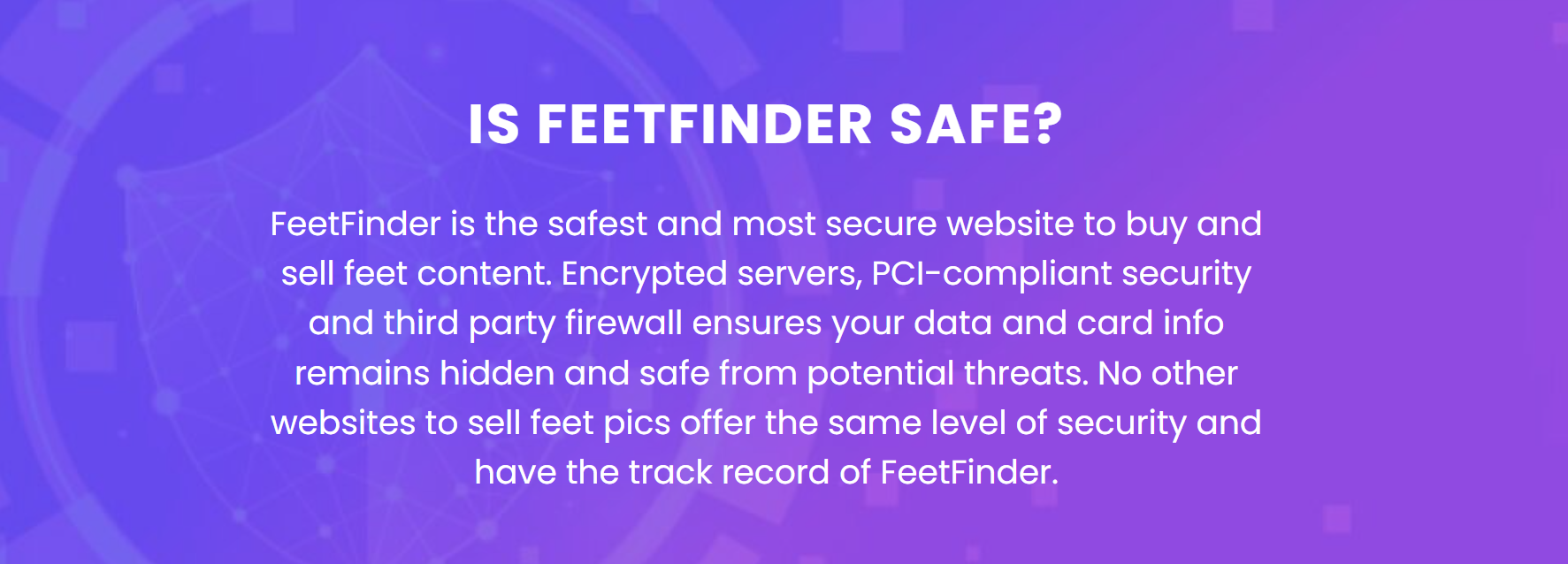 Is FeetFinder Safe?
